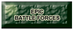 EPIC Battle Forces