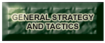 General Strategy and Tactics