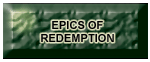 Epics of Redemption