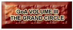 GoA Volume III: The Grand Circle