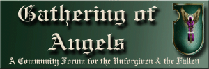 Gathering of ANgels Unforgiven Community Forum